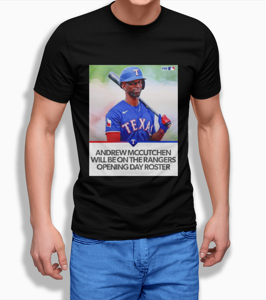 Andrew McCutchen Rangers Opening Day Roster Announcement With Texas Baseball T-Shirt