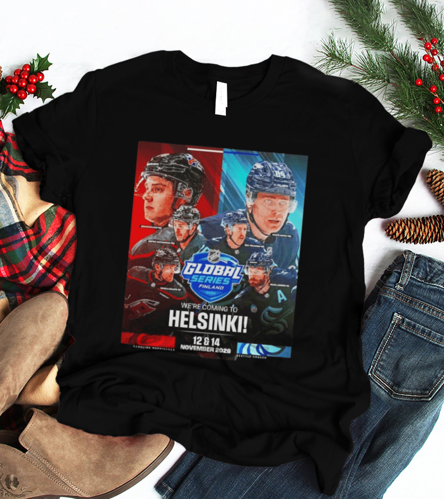 NHL Global Series Finland 2026 Helsinki Carolina Hurricanes Vs Seattle Kraken November 12 14 T-Shirt