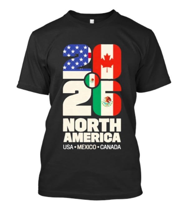 FIFA World Cup 2026 North America USA Mexico Canada Flags T-Shirt