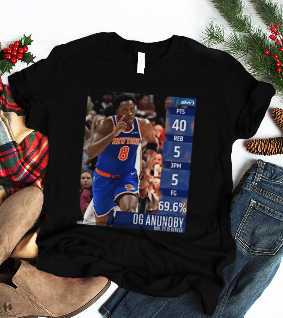 OG Anunoby 40 Points New York Performance Nov 25 Denver T-Shirt