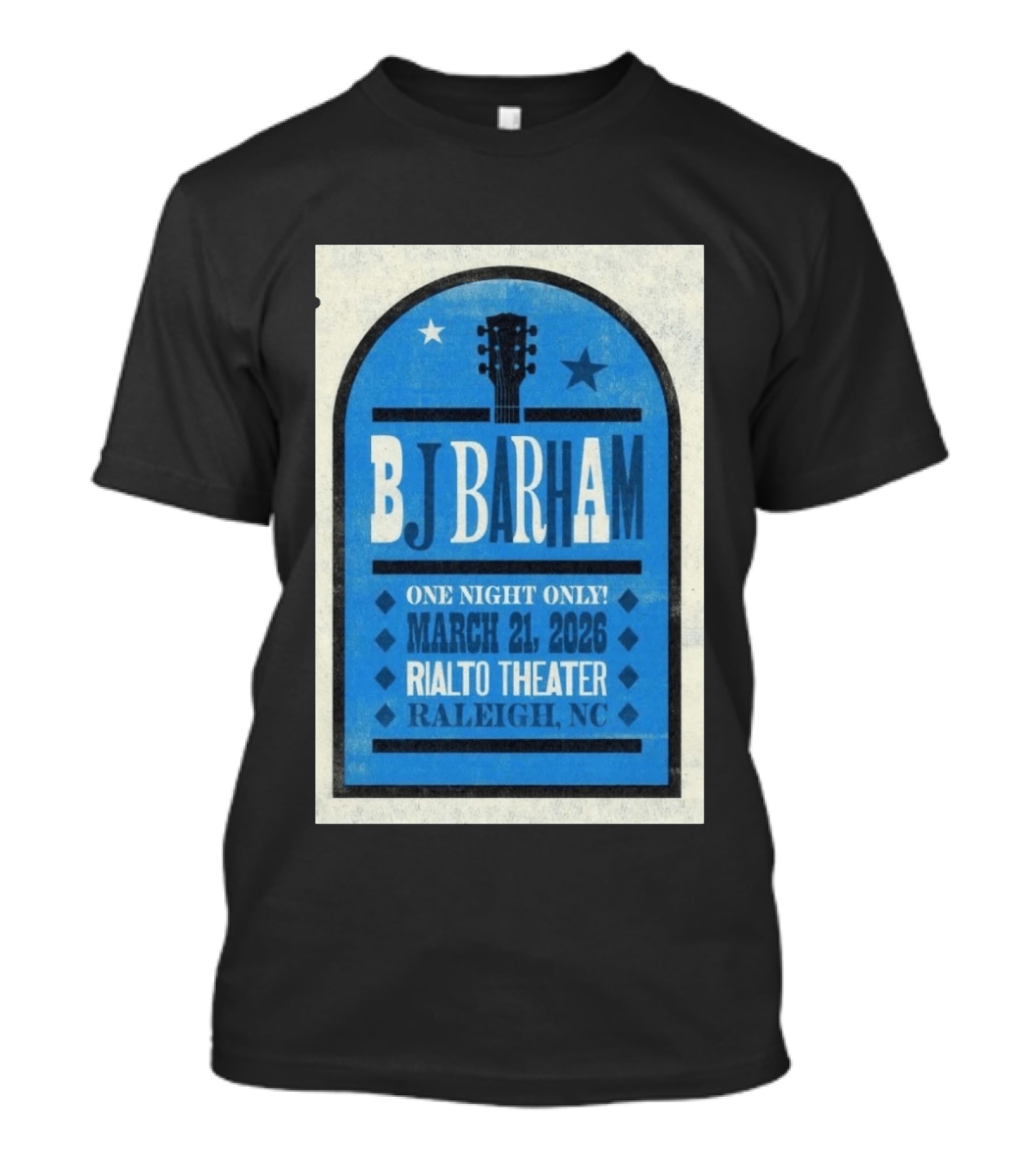 BJ Barham Live At Rialto Theater Raleigh NC March 21 2026 Event T-Shirt