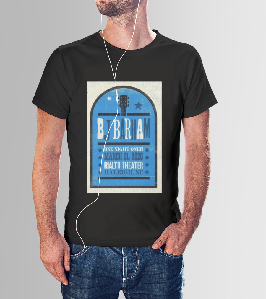 BJ Barham Live At Rialto Theater Raleigh NC March 21 2026 Event T-Shirt