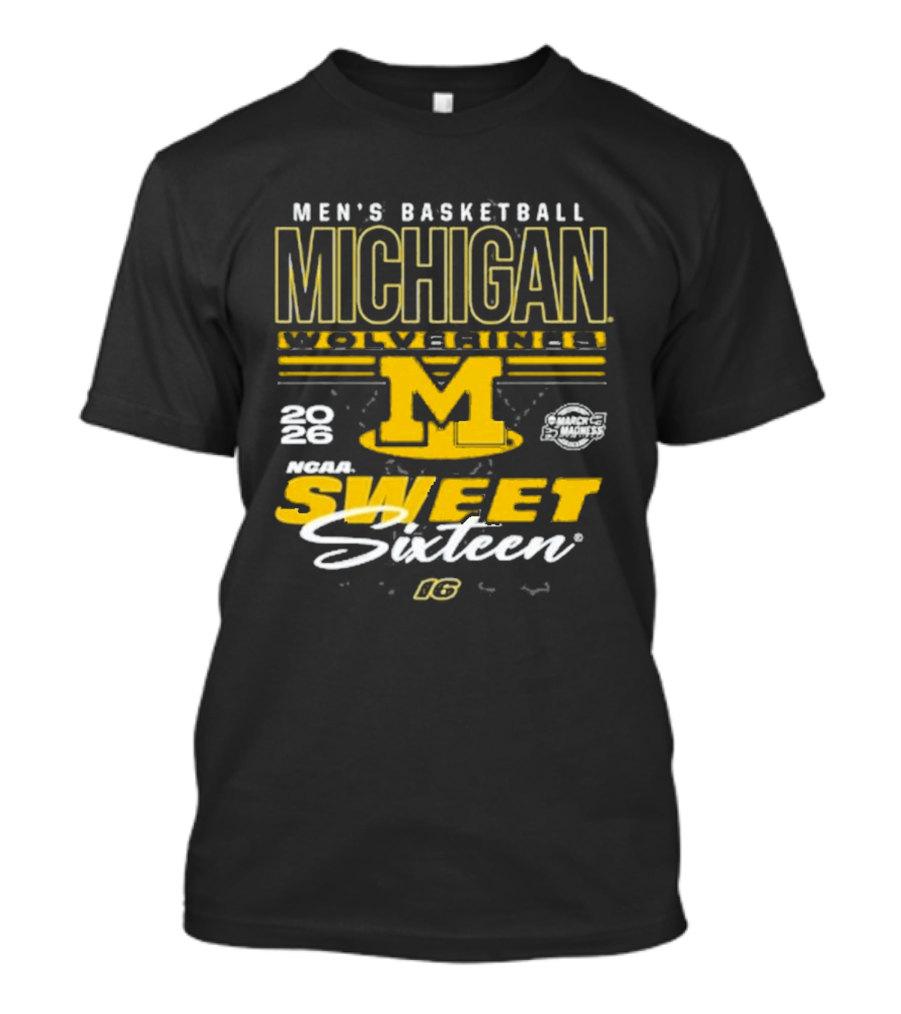 Michigan Wolverines Basketball 2026 NCAA Sweet Sixteen Bound March Madness T-Shirt