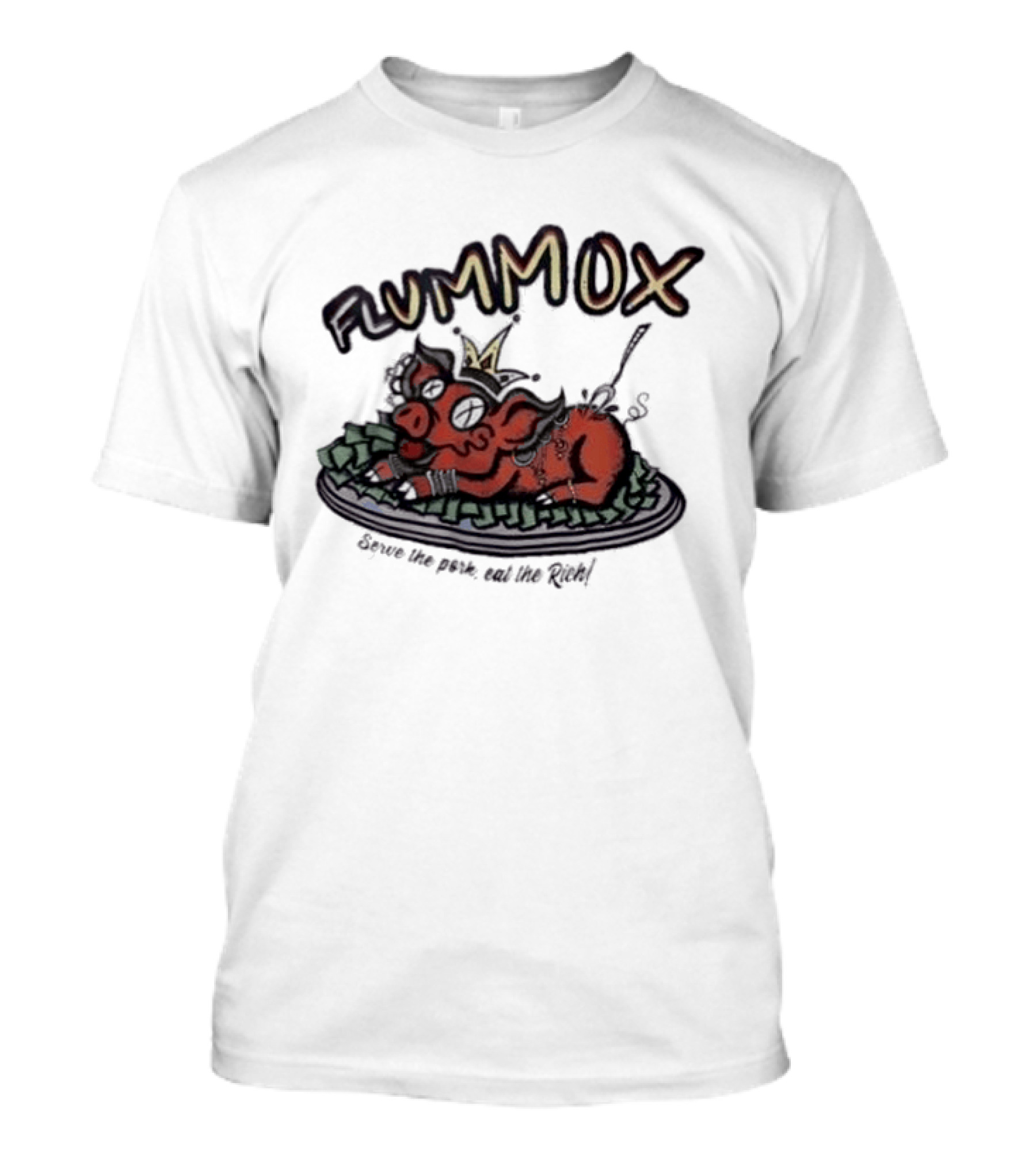 Flummox Serve The Pork Eat The Rich Pig With Money And Crown T-Shirt