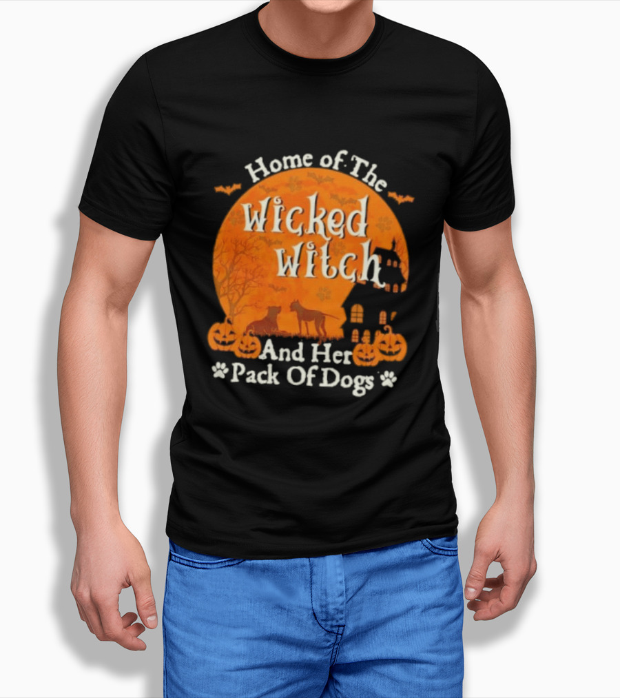 Home Of The Wicked Witch And Her Pack Of Dogs Halloween Moon Bats Pumpkins Dogs T-Shirt
