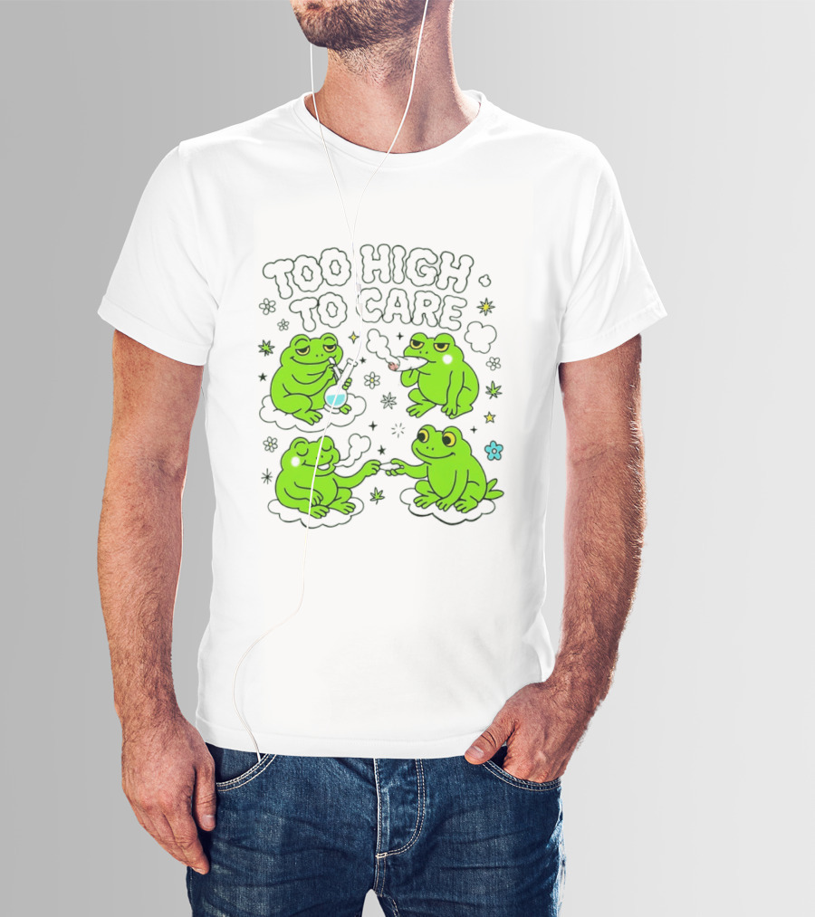 Too High To Care Frogs Smoking Peaceful Bliss T-Shirt
