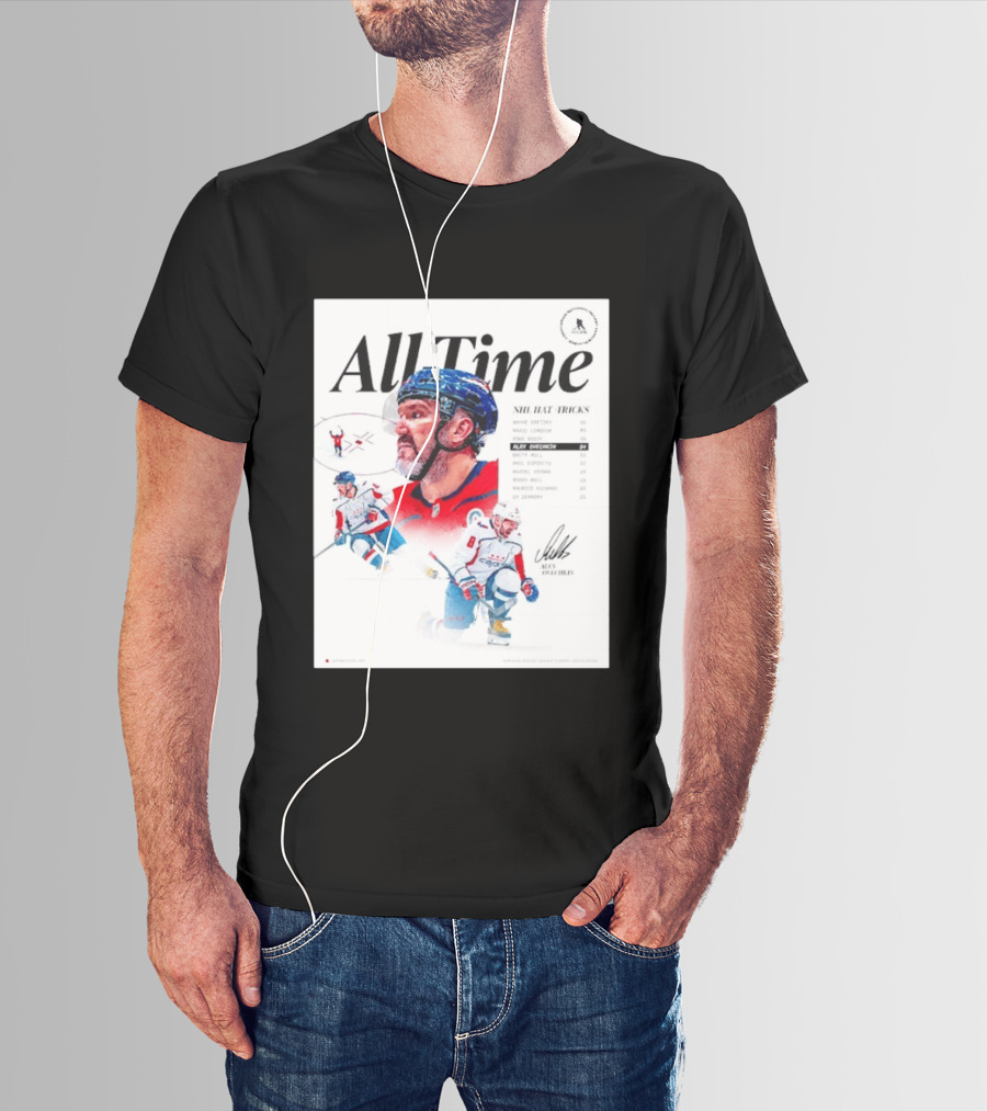All Time NHL Hat Tricks Alexander Ovechkin Washington Capitals Highlights T-Shirt