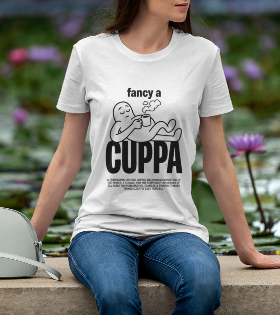 Fancy A Cuppa Relaxing Cartoon Holding Tea Cup T-Shirt