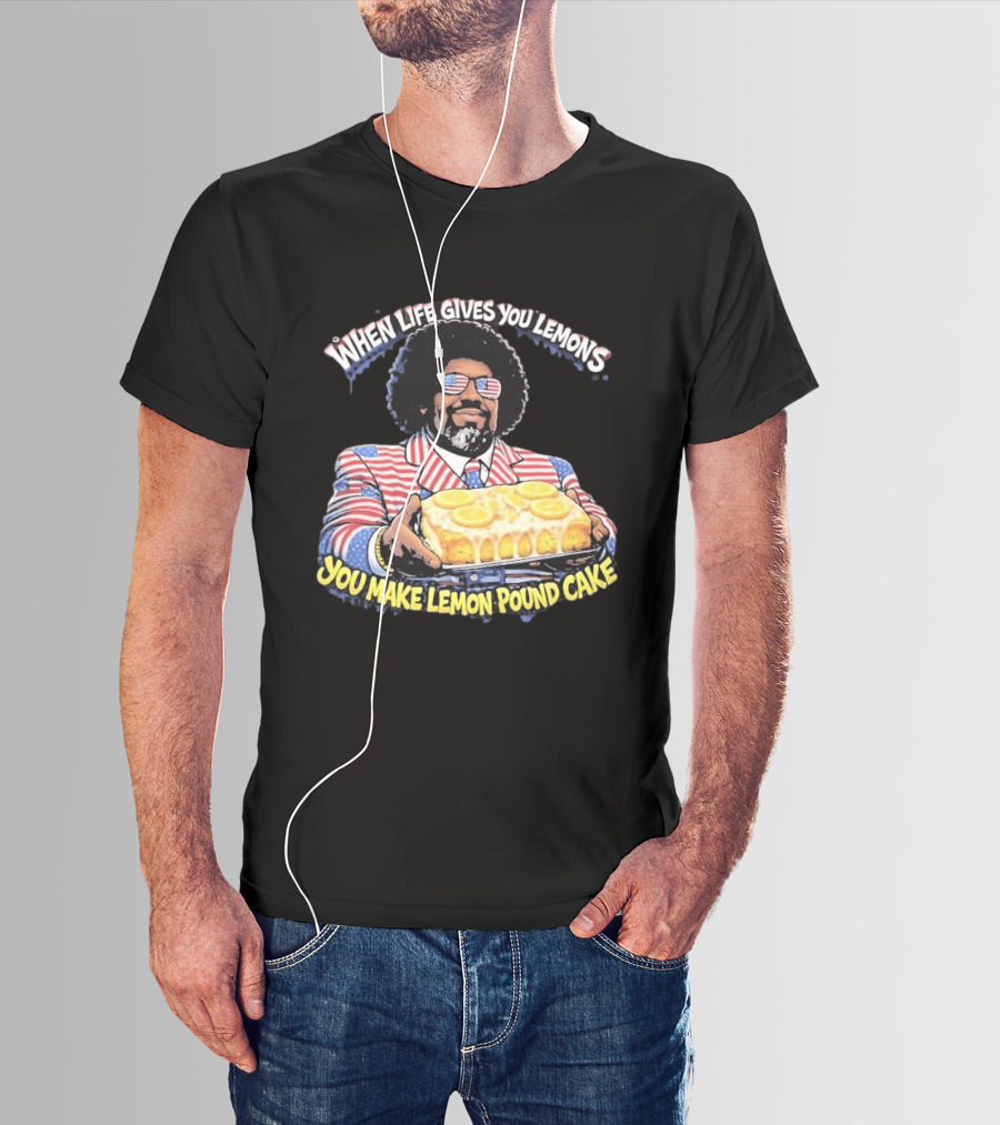 When Life Gives You Lemons You Make Lemon Pound Cake Afroman Case Closed T-Shirt
