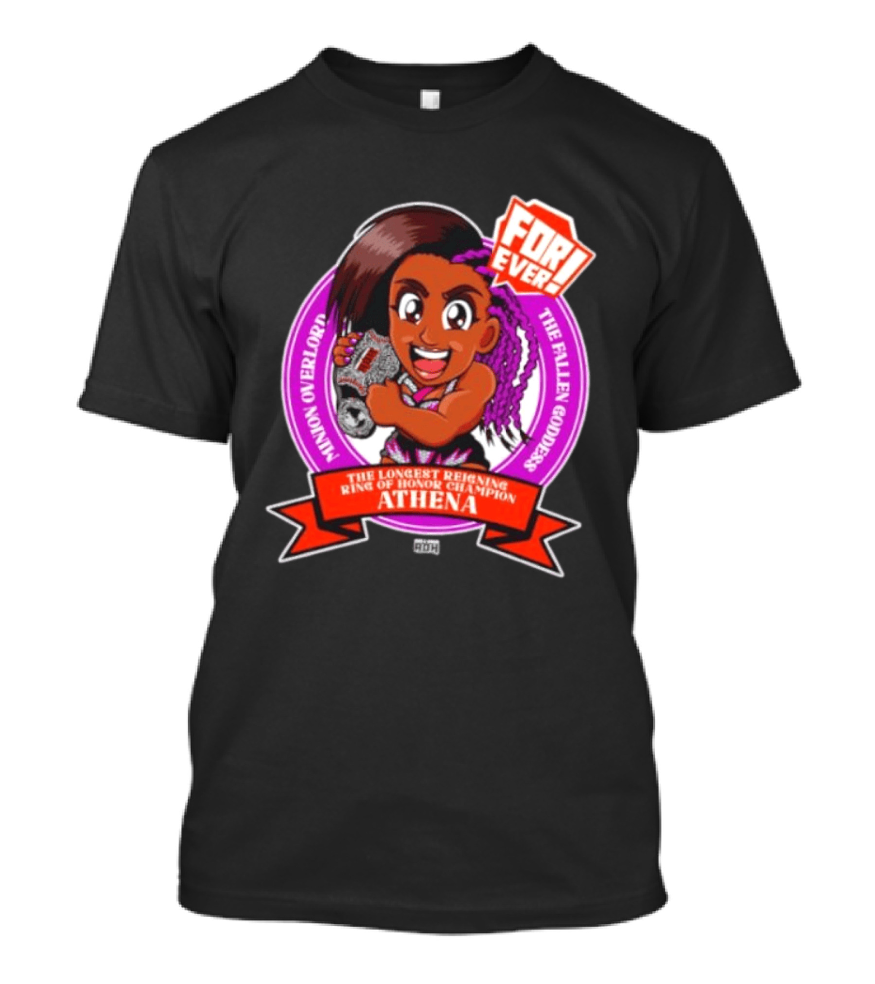 Minion Overlord Athena The Longest Reigning Ring Of Honor Champion Forever The Fallen Goddess T-Shirt