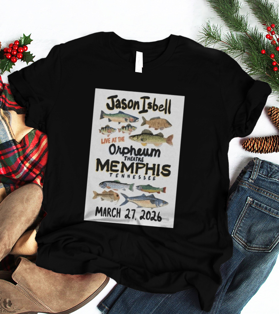Jason Isbell Live At The Orpheum Theatre Memphis Tennessee March 27 2026 Fish Illustrations T-Shirt