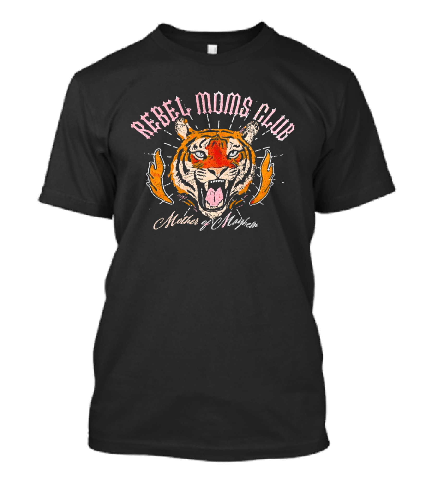 Rebel Moms Club Mother Of Mayhem Tiger Wild Roar T-Shirt