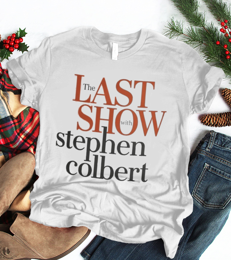 The Last Show With Stephen Colbert T-Shirt