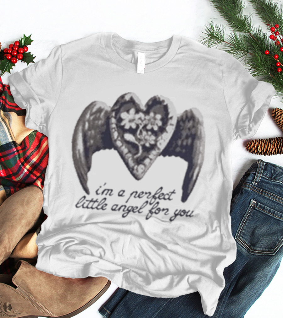 Melanie Martinez I'm A Perfect Little Angel For You T-Shirt