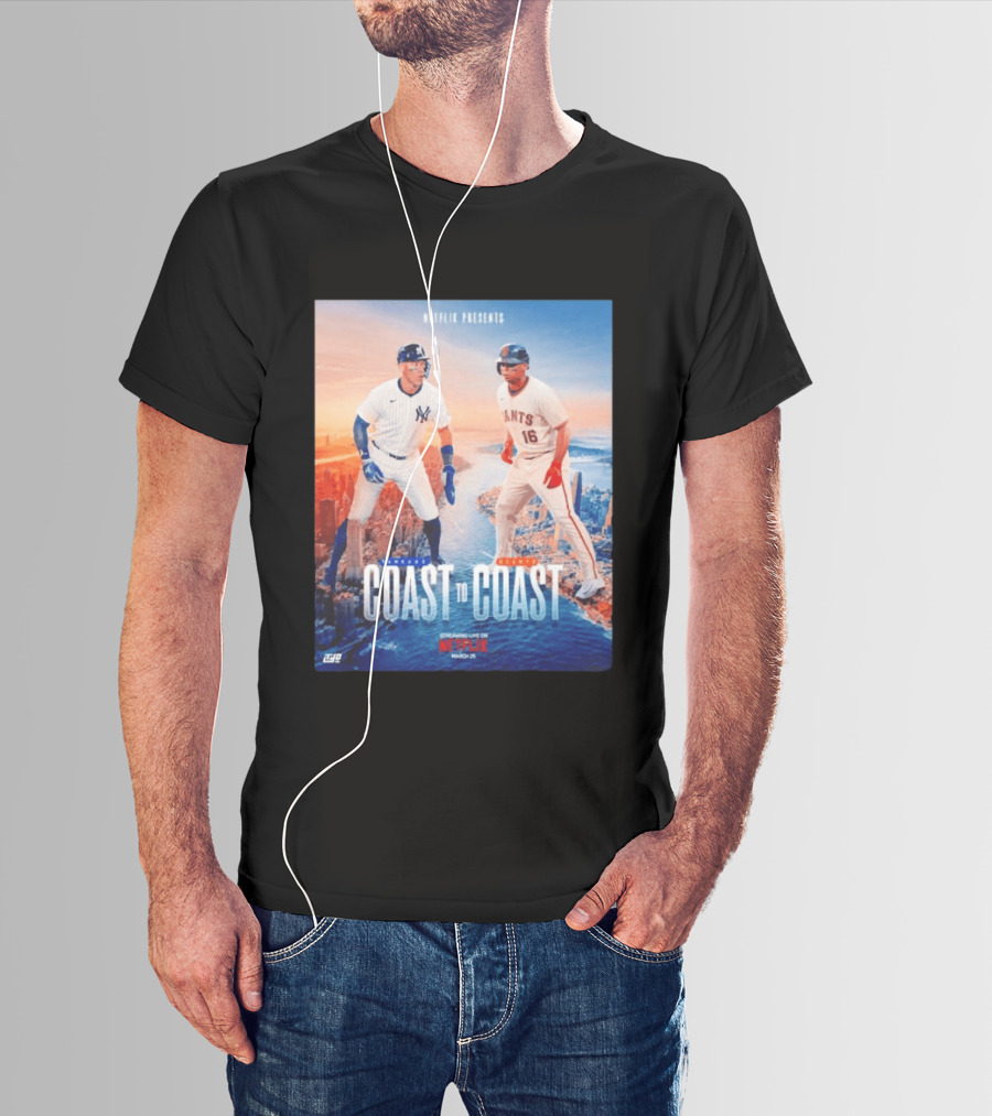 NETFLIX Presents Yankees Giants Coast To Coast Streaming Live March 25 T-Shirt