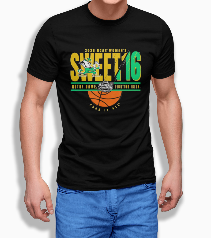 2026 NCAA Women's Sweet 16 Notre Dame Fighting Irish Basketball Tour It All T-Shirt