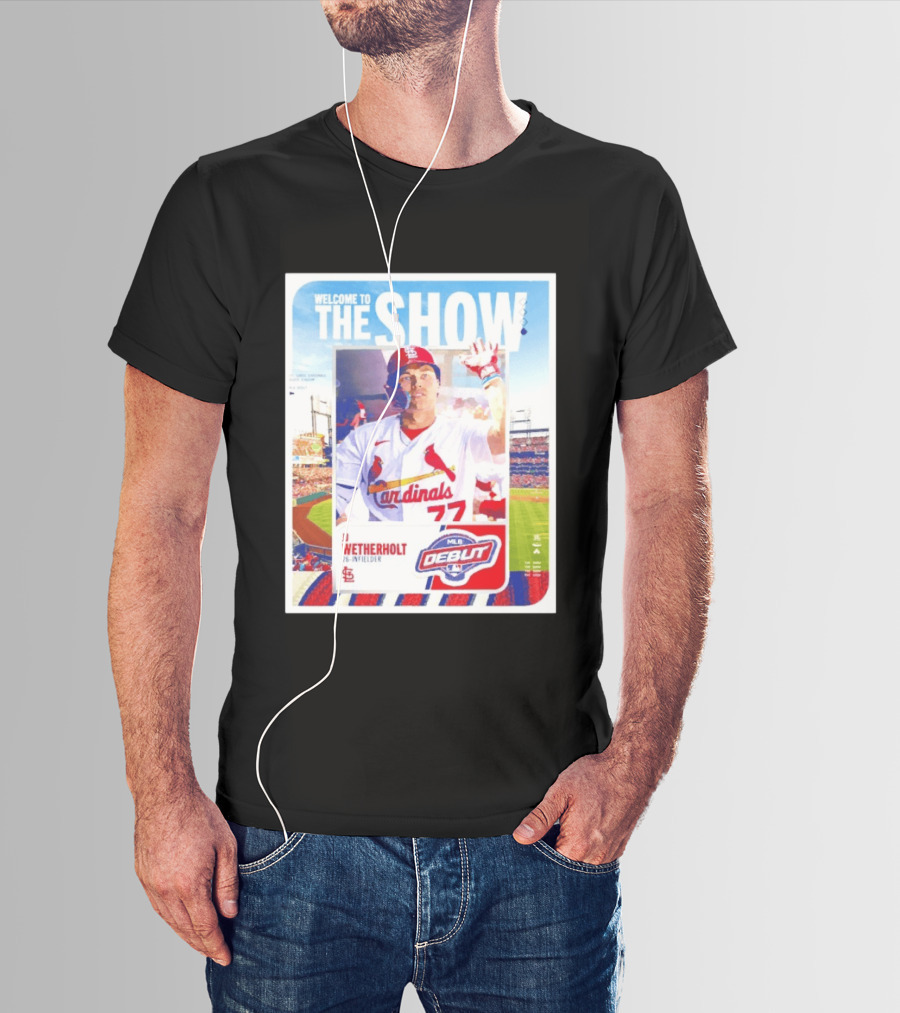 Welcome To The Show JJ Wetherholt St. Louis Cardinals MLB Debut 77 Topps 26 Infielder T-Shirt