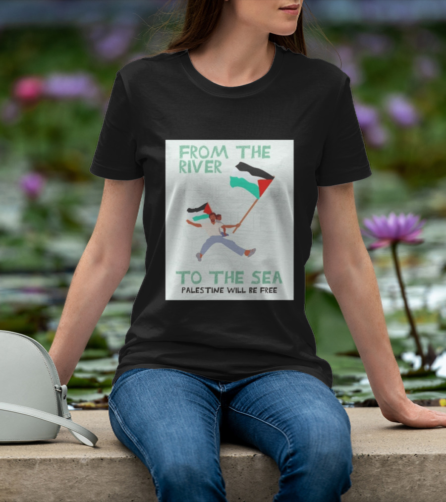 From The River To The Sea Palestine Will Be Free Flag Person Holding Child T-Shirt