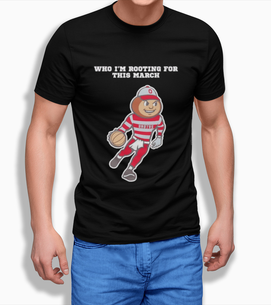 Ohio State Buckeyes Brutus Basketball March Madness Fan Support T-Shirt
