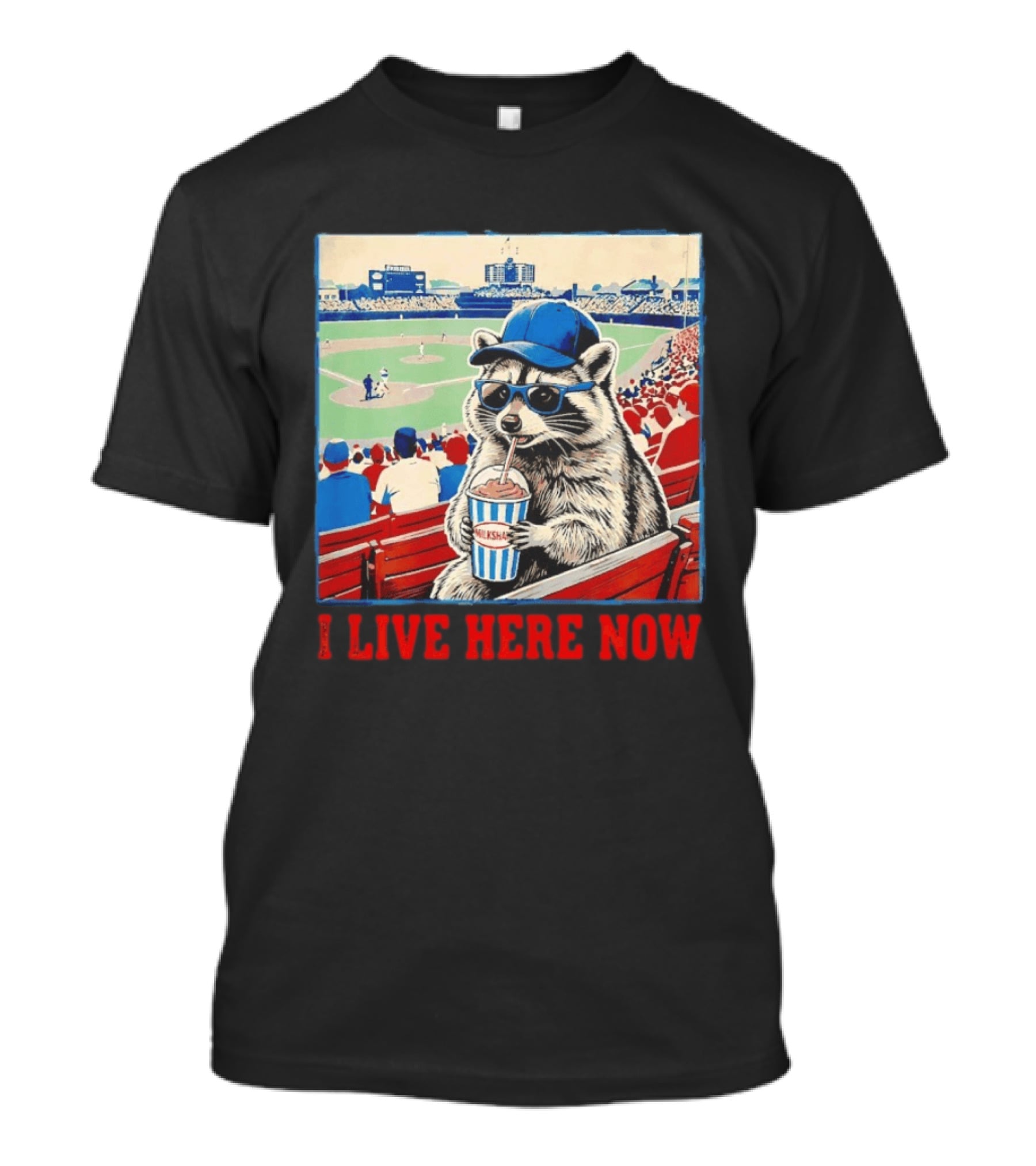 Raccoon Milkshake Baseball Field I Live Here Now T-Shirt