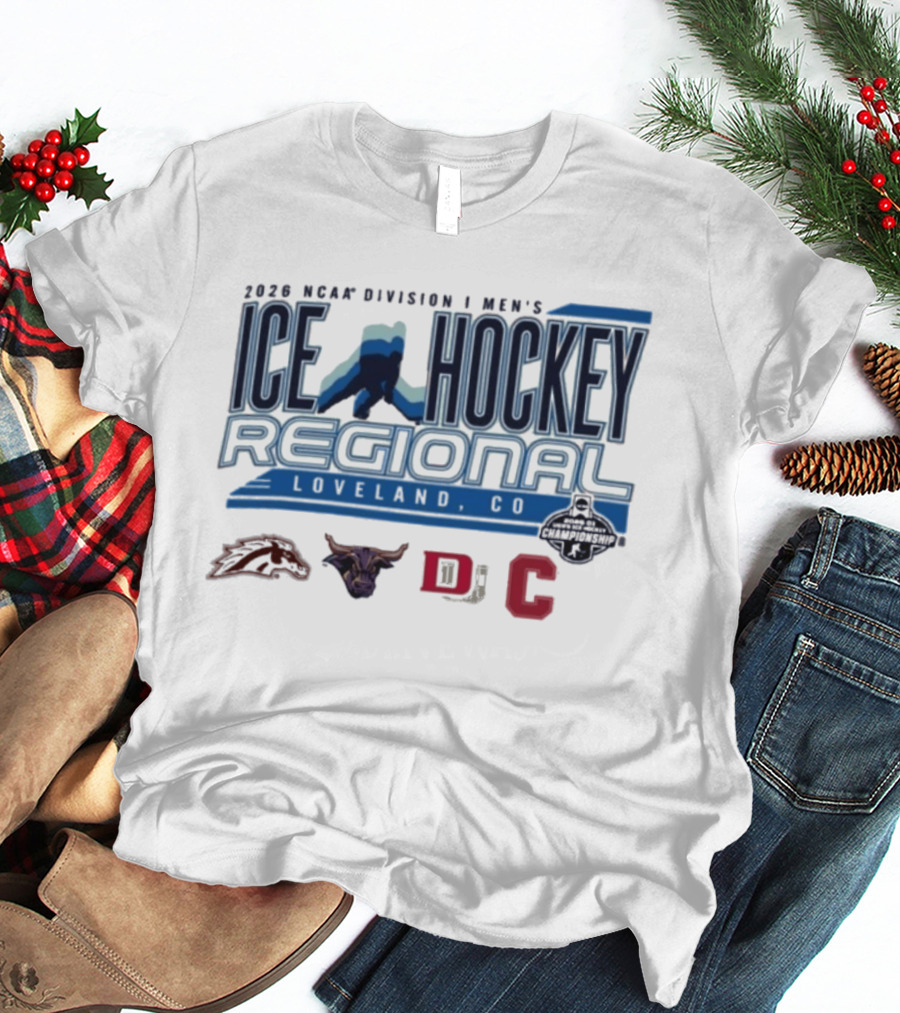 2026 NCAA Division I Men's Ice Hockey Regional Loveland CO Broncos Bulls DJC C T-Shirt