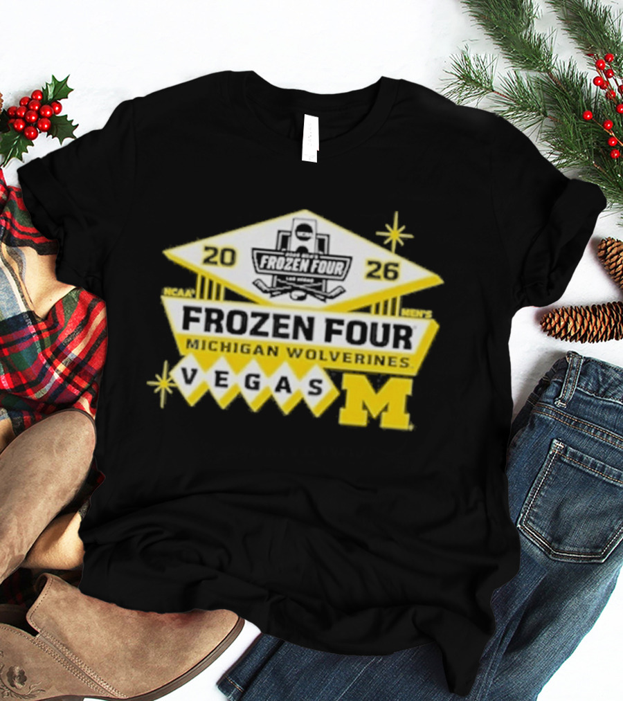 2026 NCAA Men's Ice Hockey Frozen Four Michigan Wolverines Vegas T-Shirt