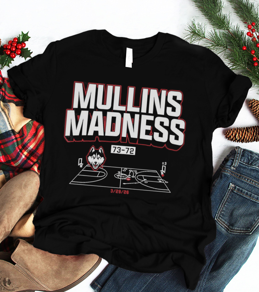 Mullins Madness UConn Huskies 73 72 Basketball Diagram T-Shirt