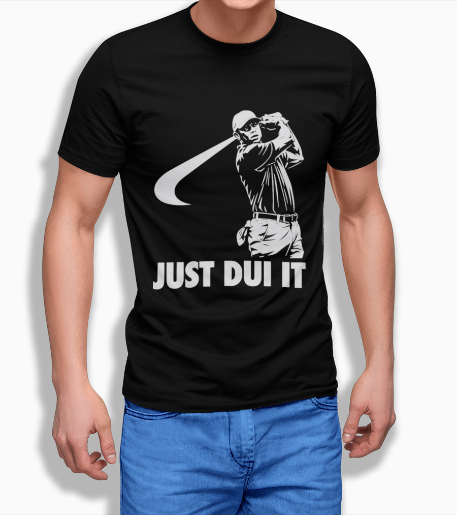 JUST DUI IT Tiger Woods Golf T-Shirt