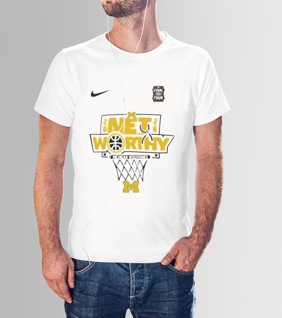 Michigan Wolverines Net Worthy Final Four Nike Basketball T-Shirt