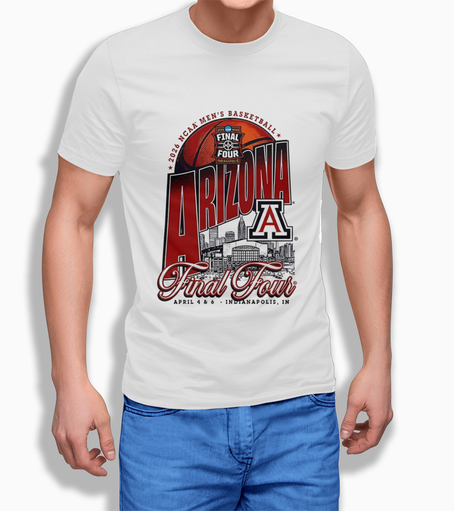 2026 NCAA Men's Basketball Final Four Arizona Wildcats April 4 Indianapolis T-Shirt