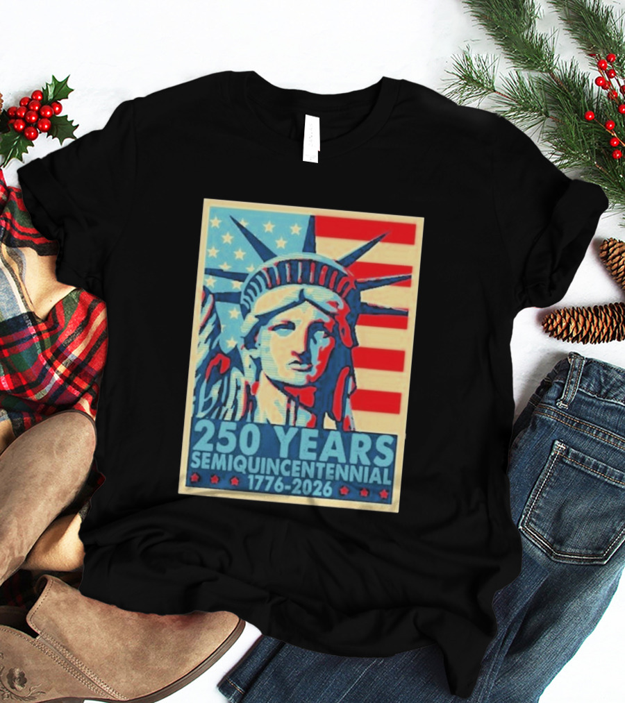 250 Years 1776 2026 Lady Liberty Semiquincentennial With American Flag T-Shirt