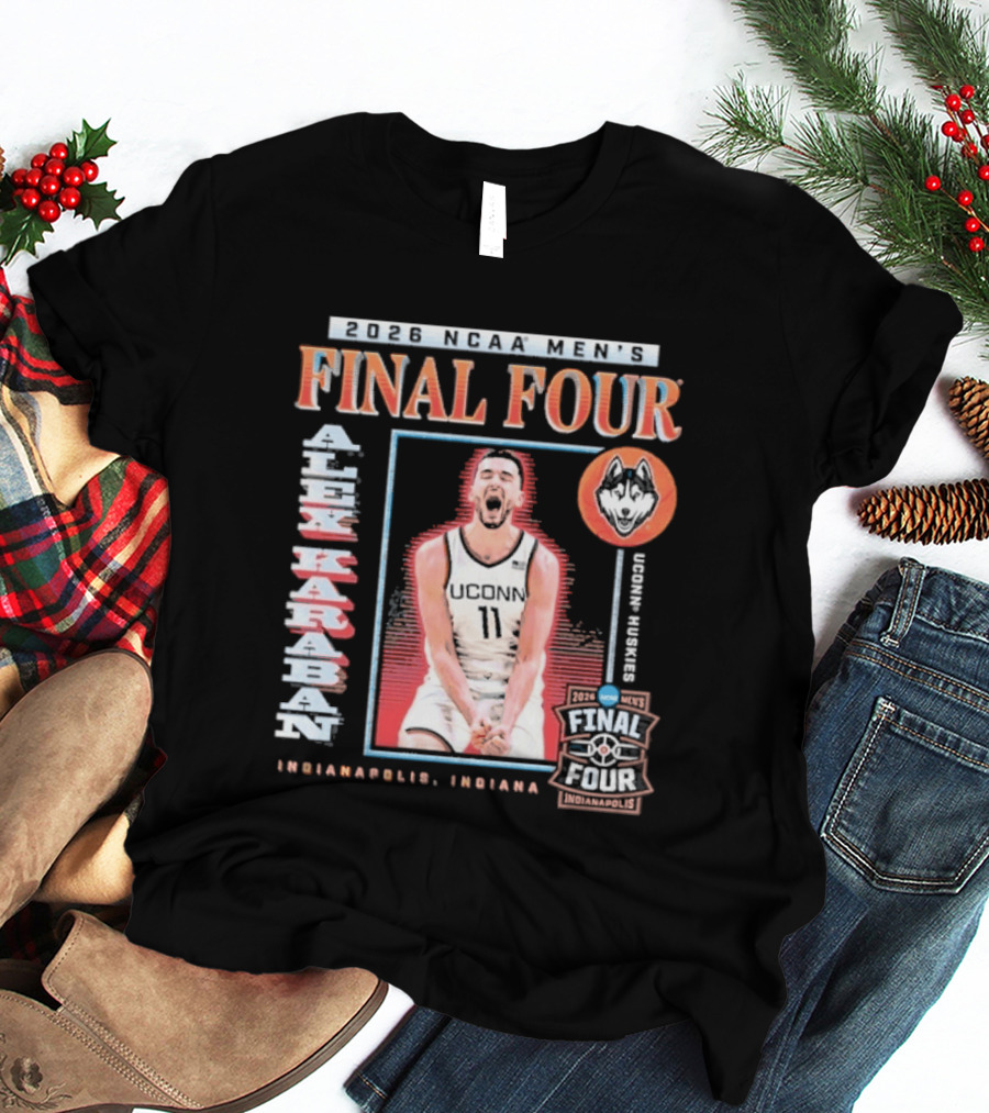 UConn Men's Basketball 2026 NCAA Final Four Alex Karaban Indianapolis Indiana Huskies T-Shirt