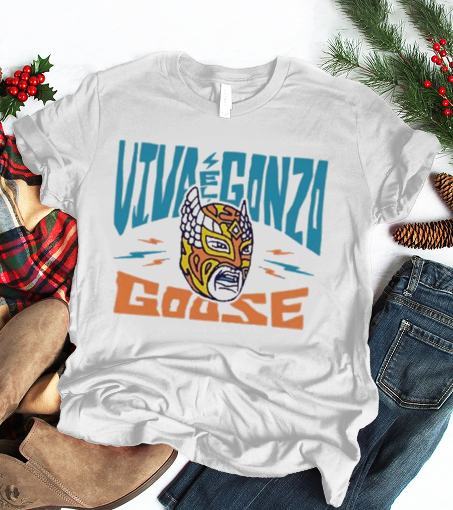 Viva El Gonzo Goose Lucha Libre Mask Artistry T-Shirt