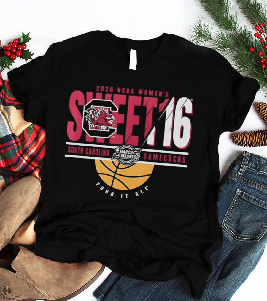 South Carolina Gamecocks NCAA Women's Basketball 2026 Sweet 16 Four It All Basketball T-Shirt