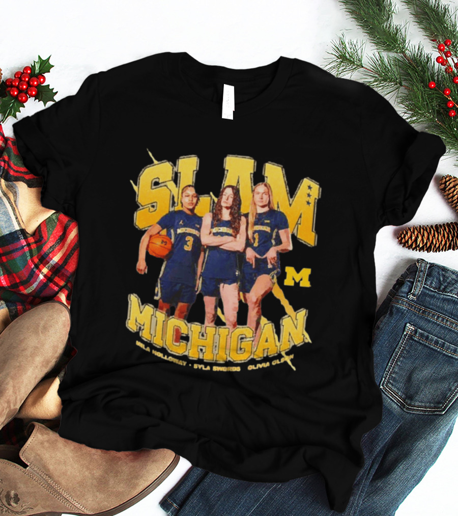 SLAM Michigan Wolverines WBB Laila Phelia Sydni Grant Olivia Galli T-Shirt