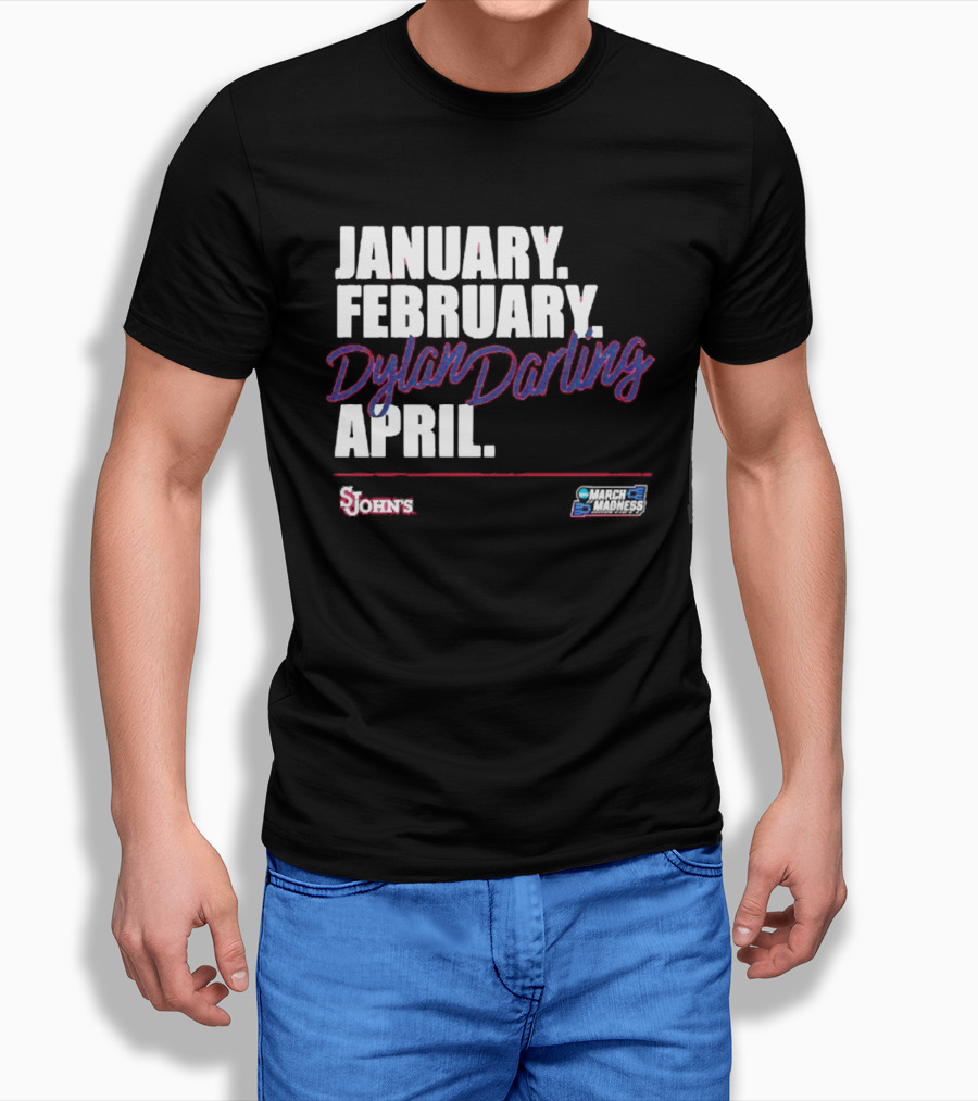 January February Dylan Darling April St John's Basketball 2026 March Madness T-Shirt
