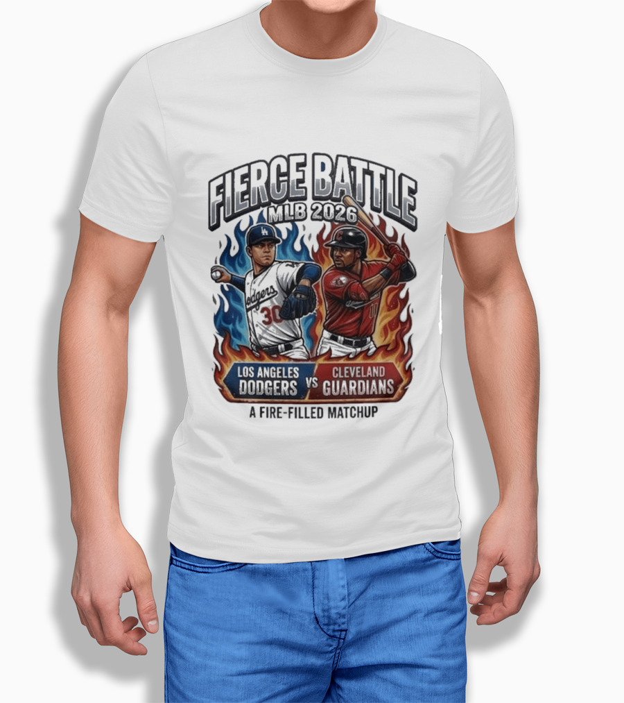 Fierce Battle MLB 2026 Los Angeles Dodgers Vs Cleveland Guardians Fire Filled Matchup T-Shirt