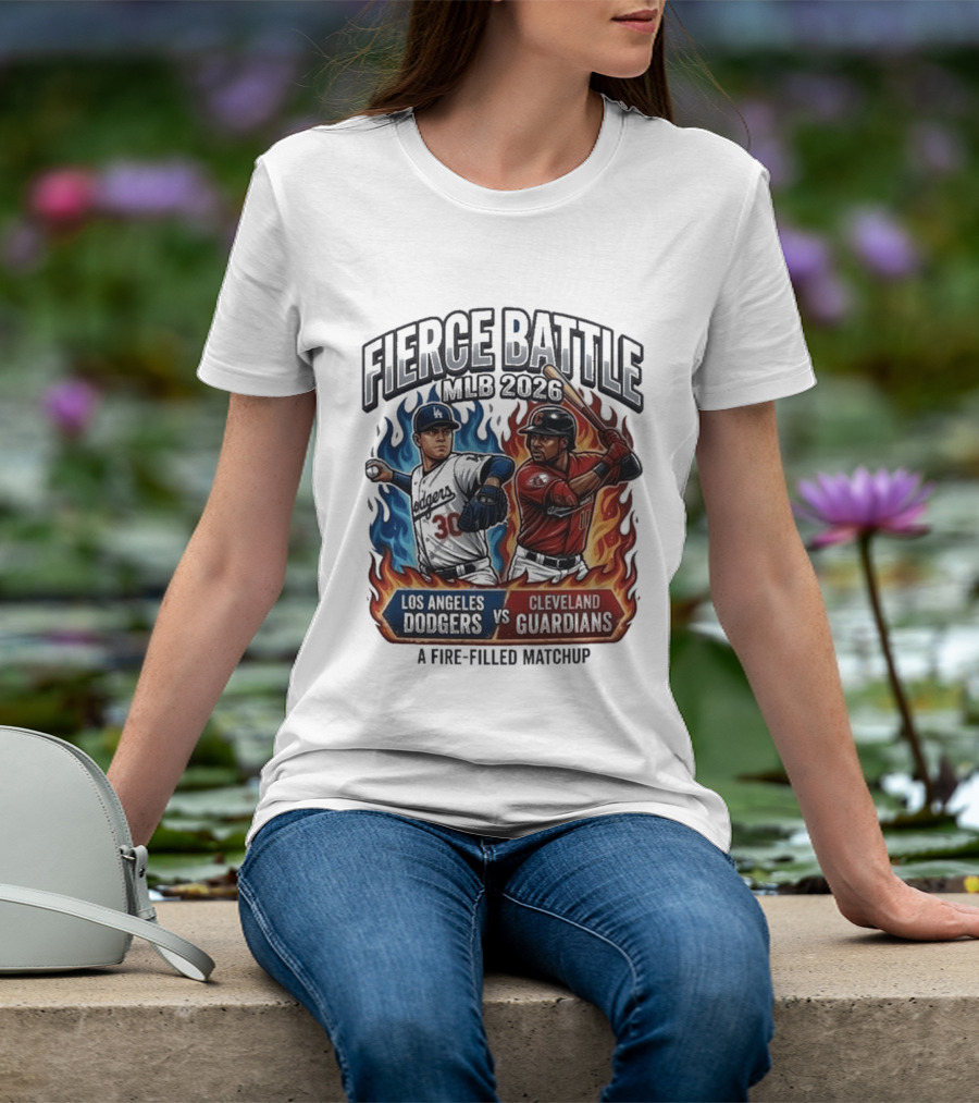 Fierce Battle MLB 2026 Los Angeles Dodgers Vs Cleveland Guardians Fire Filled Matchup T-Shirt