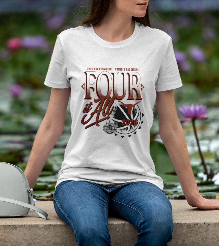 2026 NCAA Women's Basketball Final Four Texas Longhorns March Madness T-Shirt