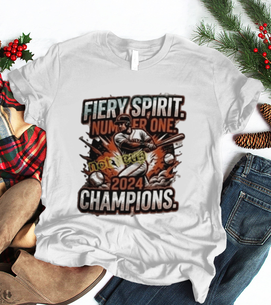 San Francisco Giants Fiery Spirit Number One Champions 2024 T-Shirt
