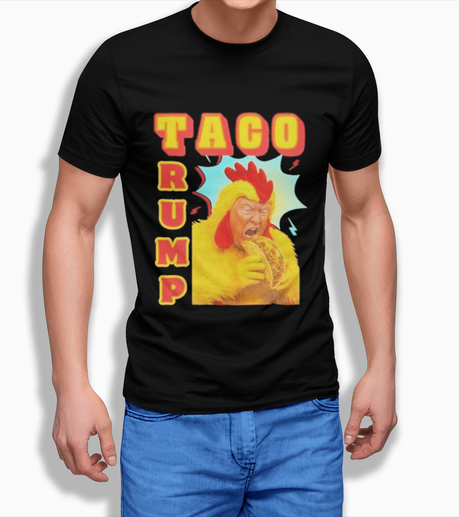 Taco Trump Chicken Costume Eating Taco T-Shirt