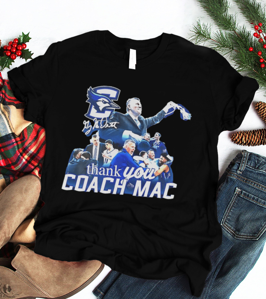 Thank You Coach Mac Creighton Bluejays Basketball T-Shirt