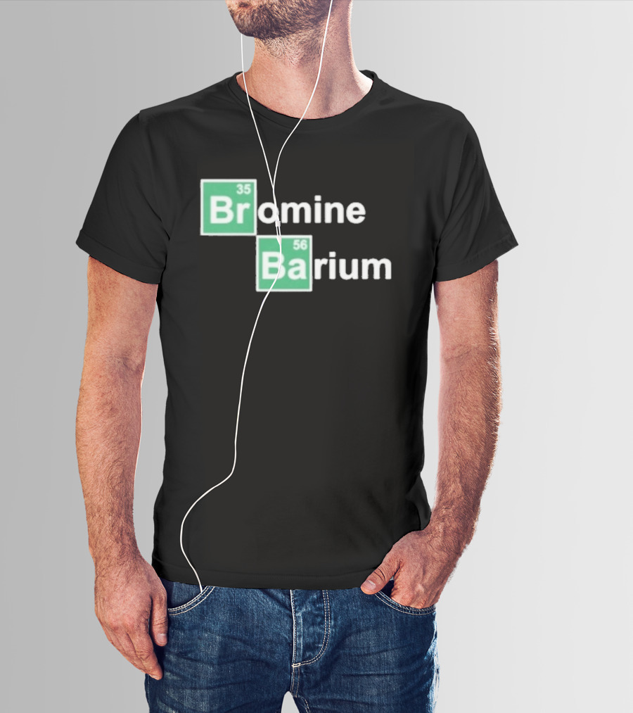 Bob Lazar Bromine Barium Element Chart T-Shirt