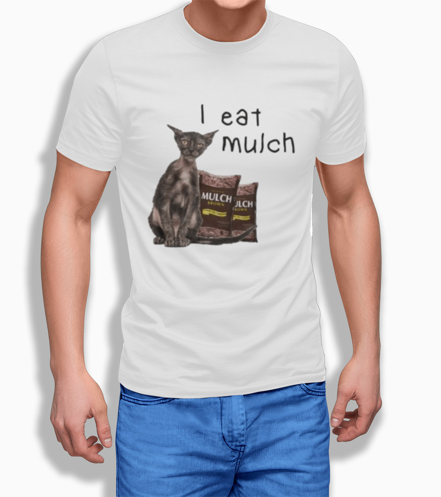 Cat I Eat Mulch Brown T-Shirt