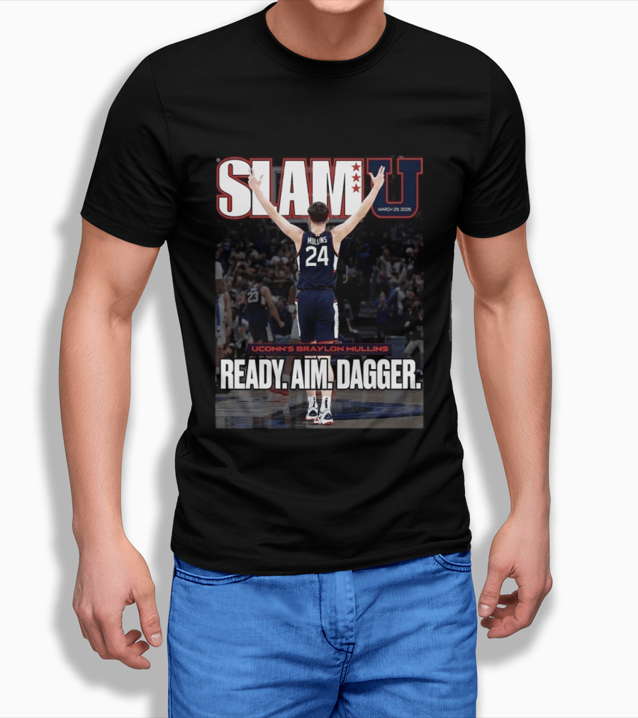 SLAMU March 29 2026 Uconn Huskies Braylon Mullins Ready Aim Dagger T-Shirt