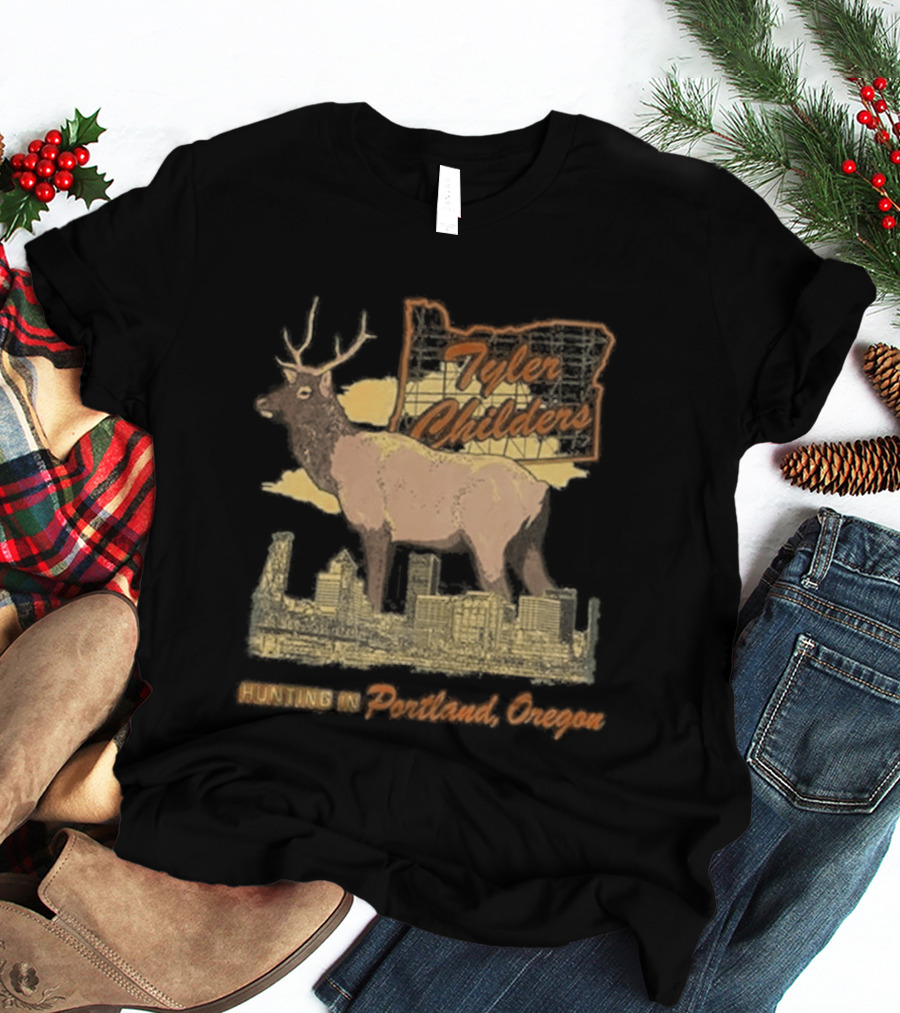Tyler Childers Portland Oregon Hunting Deer T-Shirt