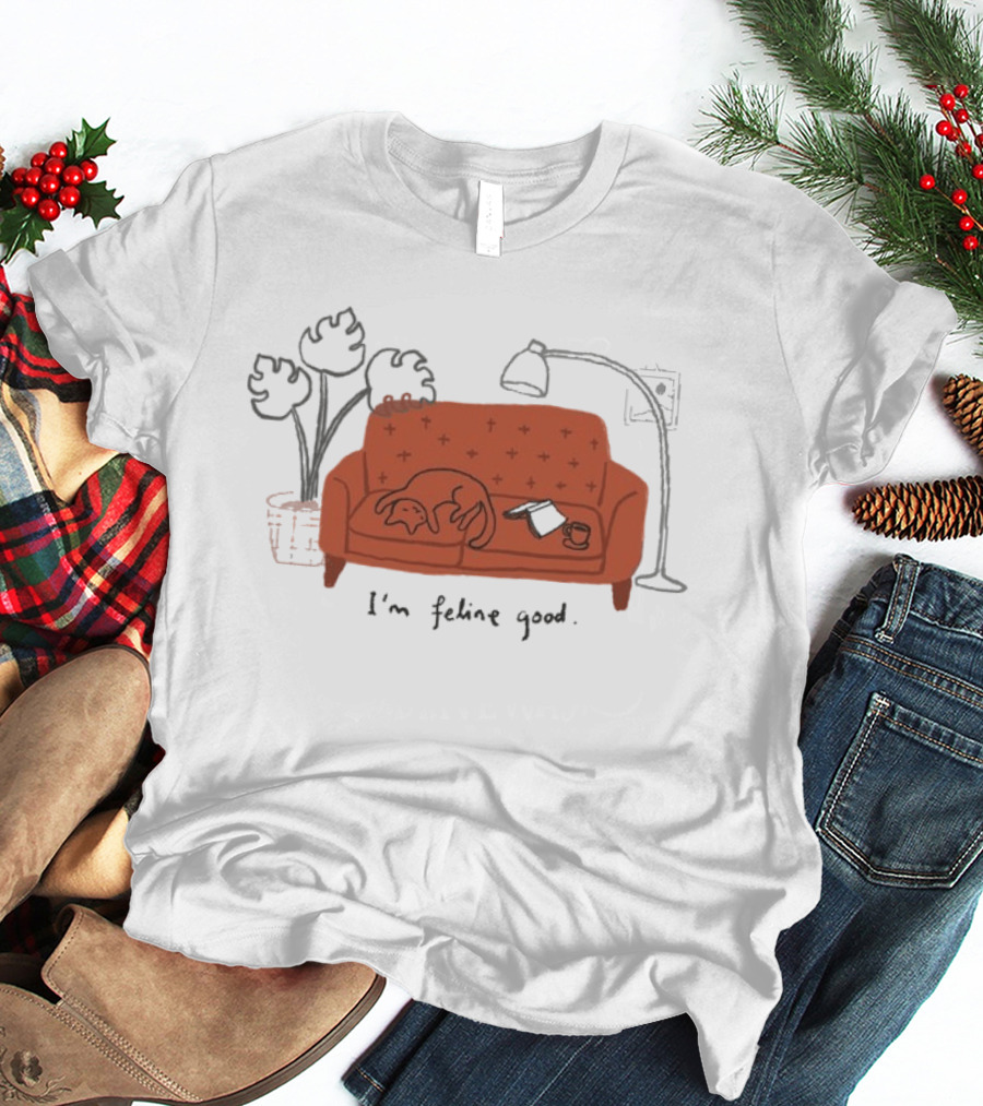 Wituka I'm Feline Good Cat On Couch With Coffee Cup And Lamp T-Shirt