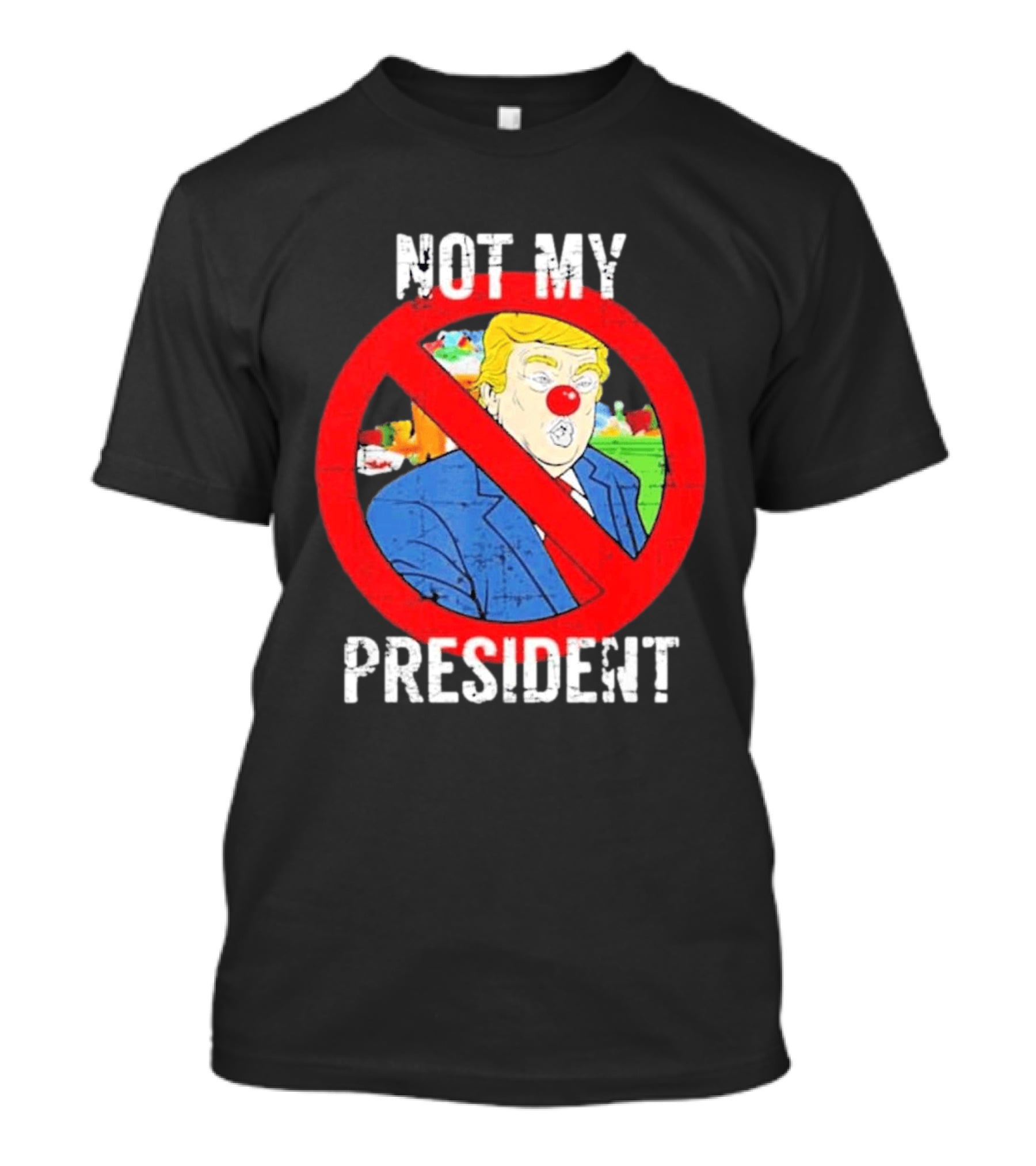 Not My President Trump Clown Red Circle T-Shirt