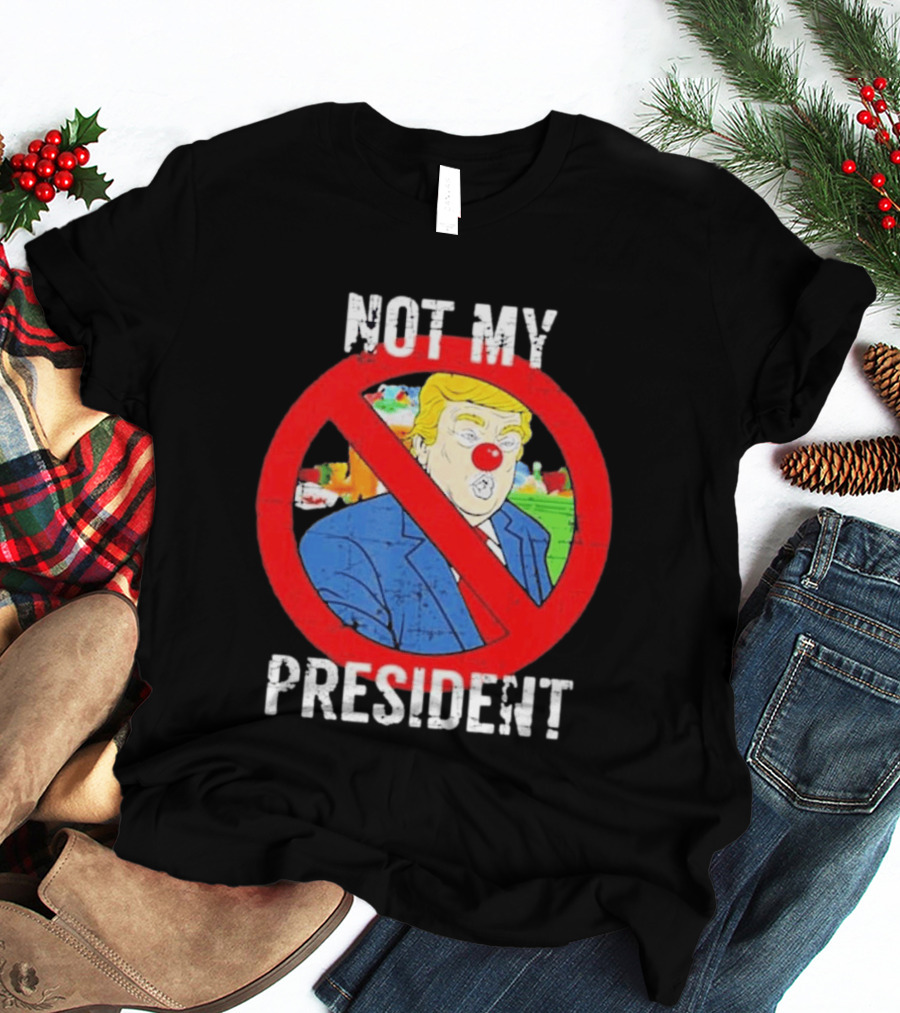 Not My President Trump Clown Red Circle T-Shirt