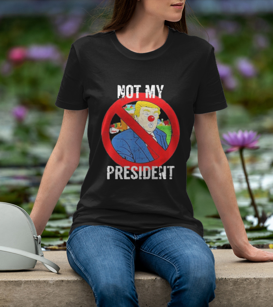 Not My President Trump Clown Red Circle T-Shirt